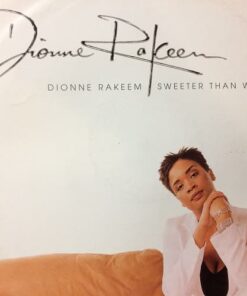Sweeter Than Wine - Dionne Rakeem / Bump N Flex