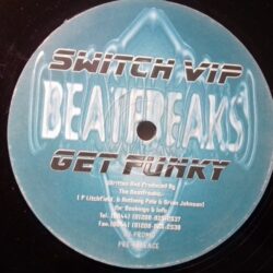Switch VIP / Get Funky - Beatfreaks