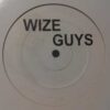 Take My Time - Wize Guys