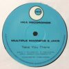 Take You There - Multiple Madness & Jaks