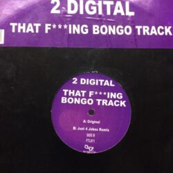 That F***ing Bongo Track - 2 Digital