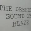 The Deepest Sound Of Blaze - Blaze 2x12"