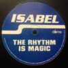 The Rhythm Is Magic - Isabel / Nu Birth