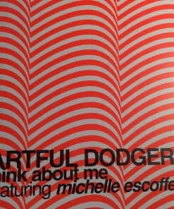 Think About Me - Artful Dodger