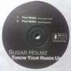 Throw Your Hands Up - Sugar Holmz / Tuff Jam