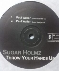 Throw Your Hands Up - Sugar Holmz / Tuff Jam