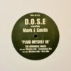 Plug Myself In - D.O.S.E