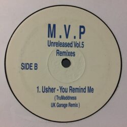 Unreleased Vol 5 - Remixes - MVP