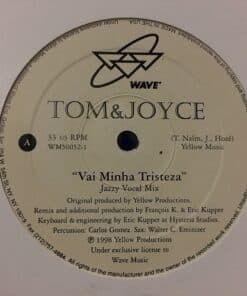 Vai Minha Tristeza - Tom & Joyce