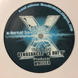 Vengence / Is Dat U - Wheeler
