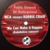 We Can Make It Happen - NCA / Dubaholics