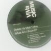 What Am I Buyin EP - Delete vs. Matt Tolfrey