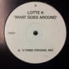 What Goes Around - Lotte K / Y-Tribe