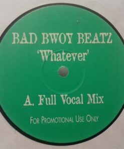 Whatever - Bad Bwoy Beatz