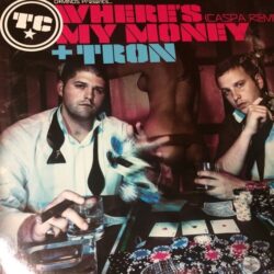 Wheres My Money - TC / Caspa