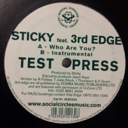 Who Are You - Sticky feat 3rd Edge
