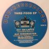 Yard Food EP - Dexplicit