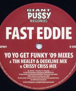 Yo Yo Get Funky - Fast Eddie / Deekline