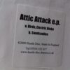 Attic Attacks - E.P.