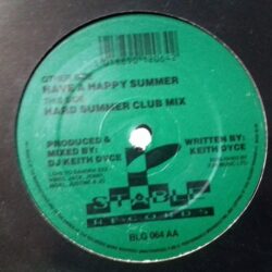 Have A Happy Summer - DJ Keith Dyce