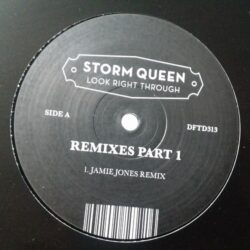 Look Right Through - Remixes Part 1 - Storm Queen