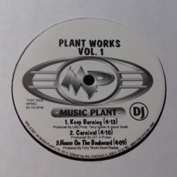 Plant Works Vol. 1 - Georgie Porgie / UBQ Project / GT X-Press