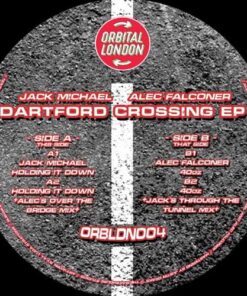 Dartford Crossing EP - Jack Michael / Alex Falconer