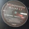 Soundsystem Killaz E.P - Biome