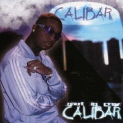 Not In My Calibar - Calibar - CD