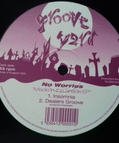 Made In The Shade EP - No Worries / Groove Yard