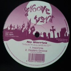 Made In The Shade EP - No Worries / Groove Yard