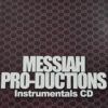 Messiah Pro-Ductions - Instrumentals CD