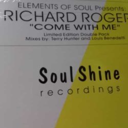 Come With Me - Elements Of Soul Presents Richard Rogers 2x12"