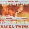 In The Blood Vol 1 Pres. Ragga Twins - CD
