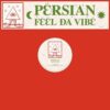 Silver Spaceships / Feel Da Vibe - Persian