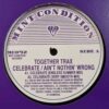 Celebrate / Ain't Nothin' Wrong - Together Trax