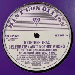 Celebrate / Ain't Nothin' Wrong - Together Trax