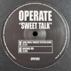 Sweet Talk - Operate / Soul Mass Transit System