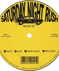 Relief EP - Saturday Night Rush
