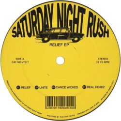 Relief EP - Saturday Night Rush