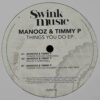 Things You Do EP - ManooZ & Timmy P