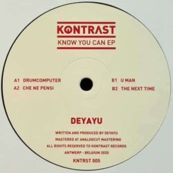 Know You Can EP - Deyayu