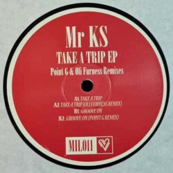 Take A Trip EP - Mr KS