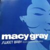 Sweet Baby - Macy Gray
