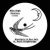 Mile High Remixes EP - Mystigrix & Reo Seis