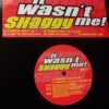 It Wasn't Me! - Shaggy / Crash & Burn