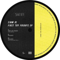 First Try Fridays EP - SINM