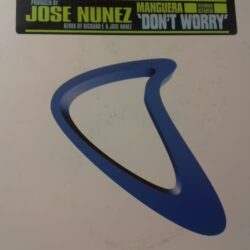 Don't Worry - Manguera