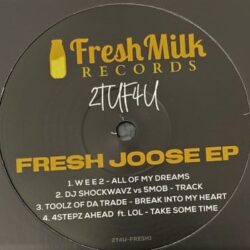 Fresh Joose EP - W E E 2 / DJ Shockwavz vs 5 MOB