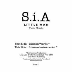 Little Man - Sia / Exemen **REISSUE**